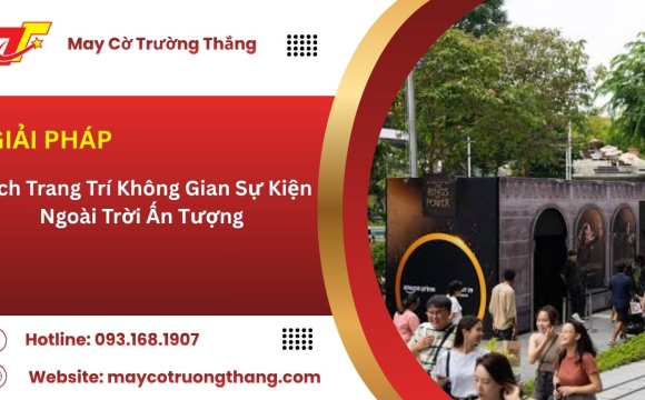 Cách Trang Trí Không Gian Sự Kiện Ngoài Trời Ấn Tượng
