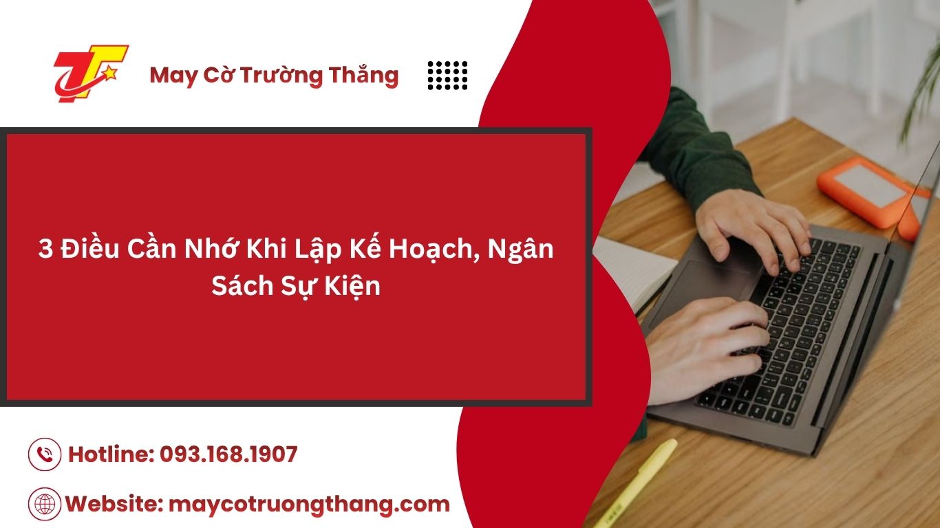 Cách Lập Kế Hoạch Và Ngân Sách Cho Một Sự Kiện