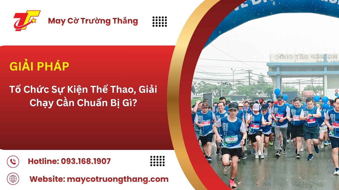 to-chuc-su-kien-the-thao-giai-chay-can-chuan-bi-gi