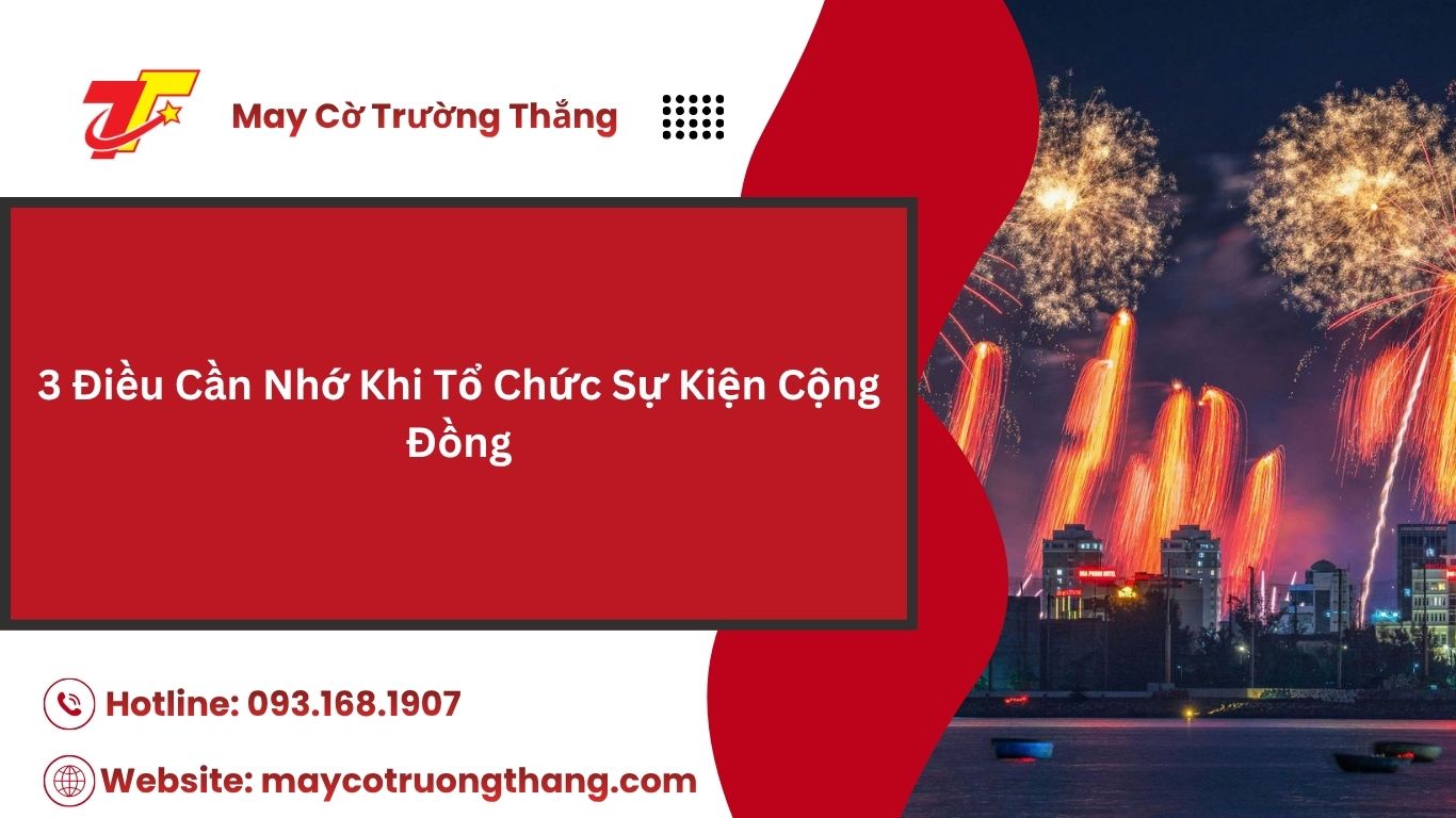 Cách Tổ Chức Sự Kiện Cộng Đồng Gây Tiếng Vang