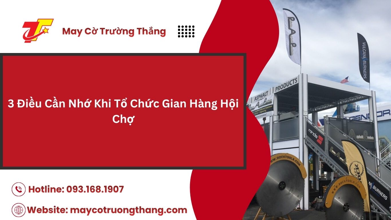 Cách Tổ Chức Gian Hàng Hội Chợ Thu Hút Người Xem