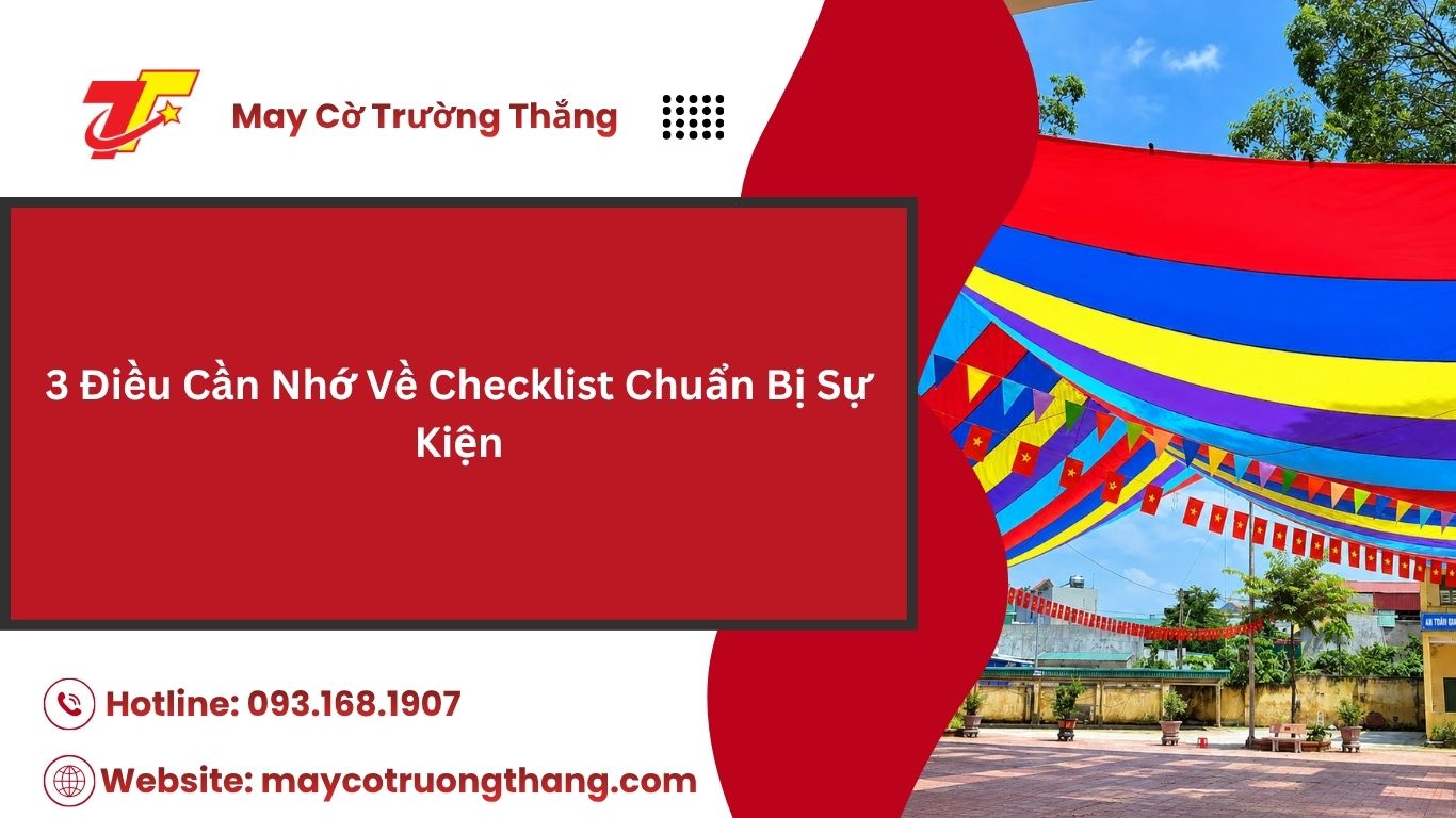 Checklist Chuẩn Bị Sự Kiện Đầy Đủ Không Bỏ Sót