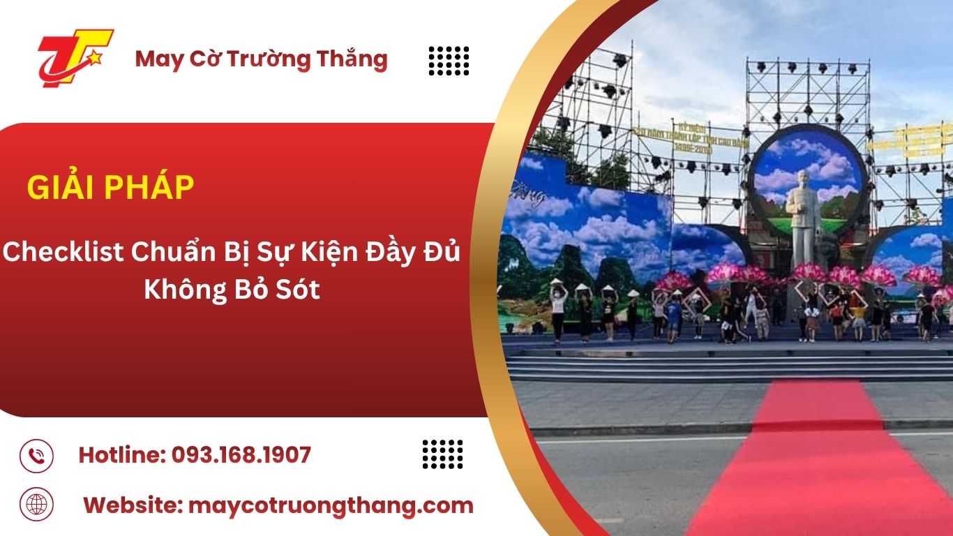 Checklist Chuẩn Bị Sự Kiện Đầy Đủ Không Bỏ Sót