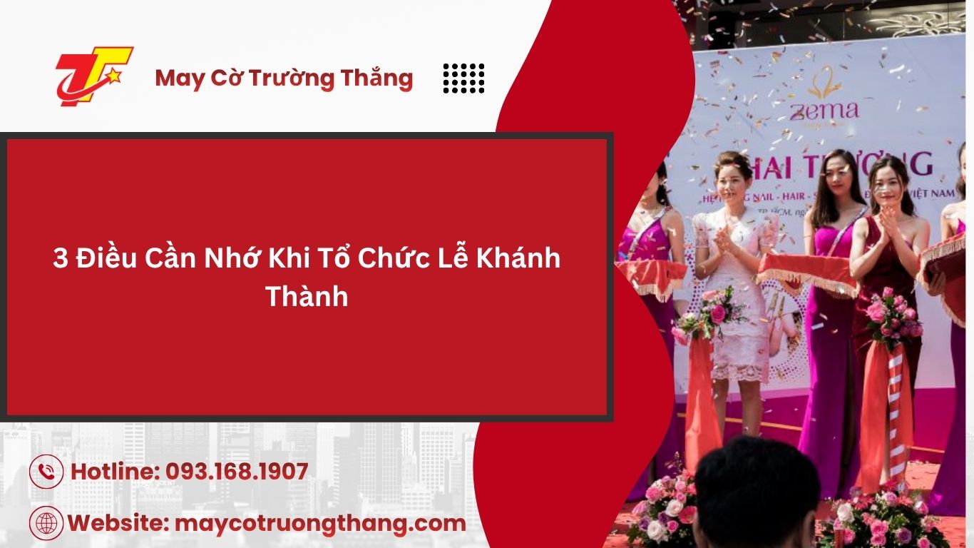 Quy Trình Tổ Chức Lễ Khánh Thành Chuyên Nghiệp Từ A–Z