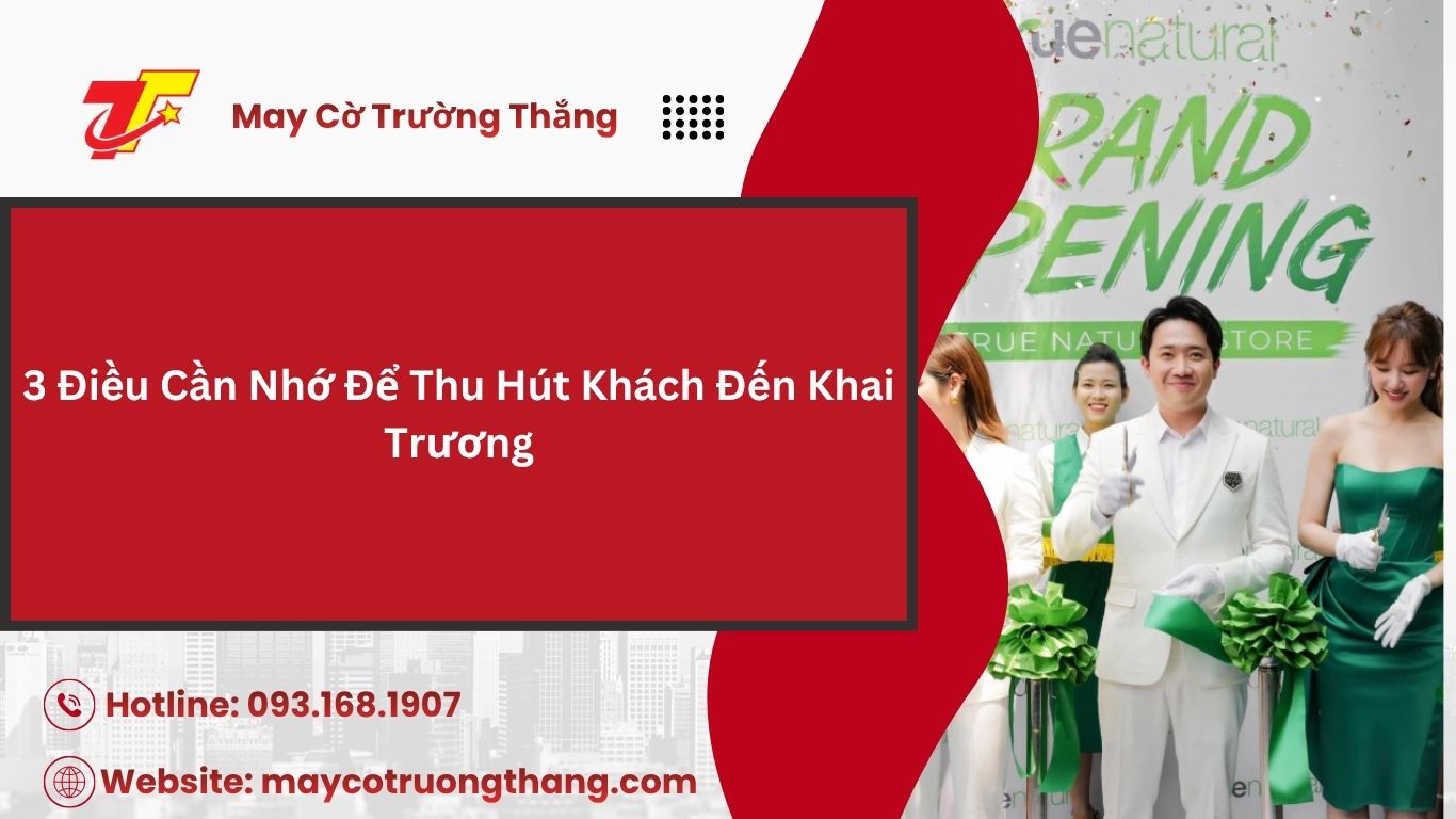 Cách Thu Hút Khách Hàng Đến Sự Kiện Khai Trương