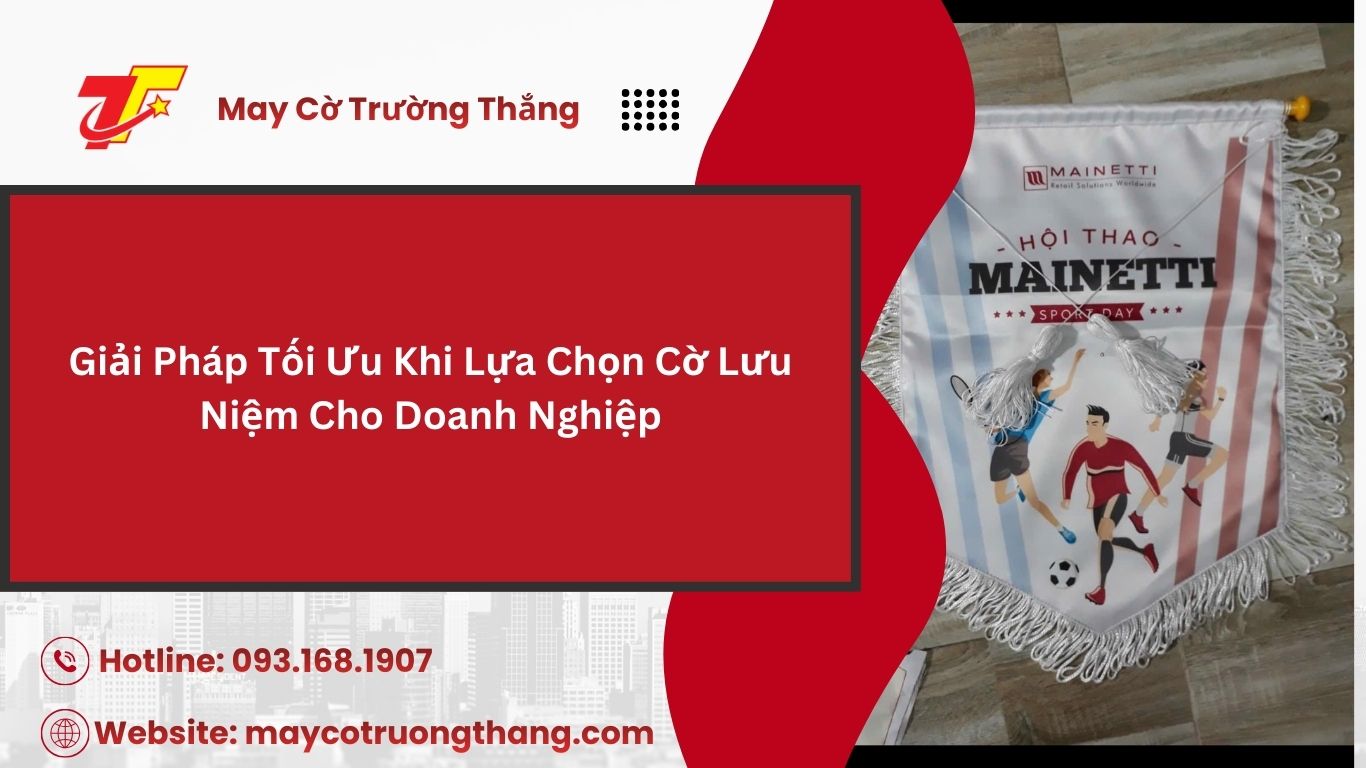 Những Dịp Nào Nên Dùng Cờ Lưu Niệm Thay Vì Quà Tặng Thông Thường